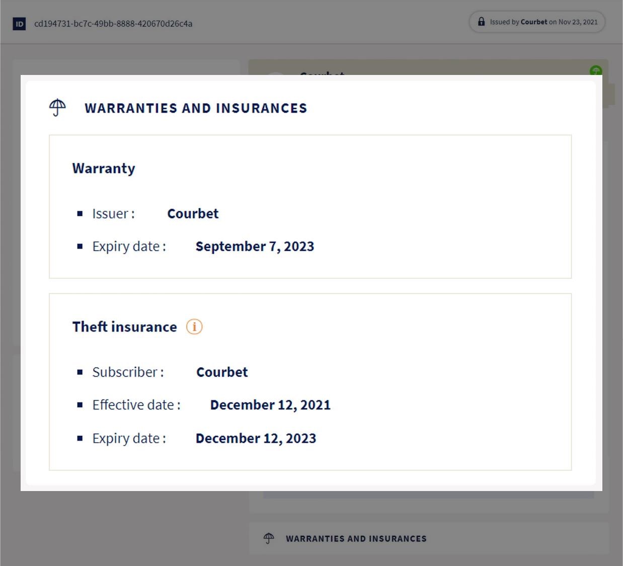 Warranties and insurances attached to the item